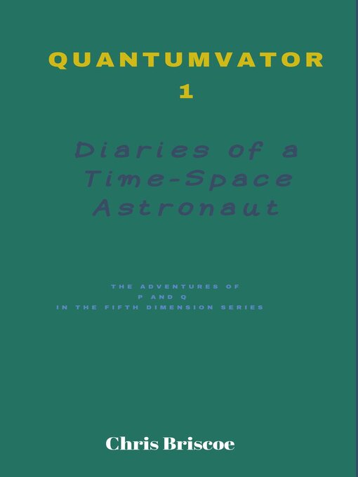 Title details for Quantumvator 1 by Chris Briscoe - Available